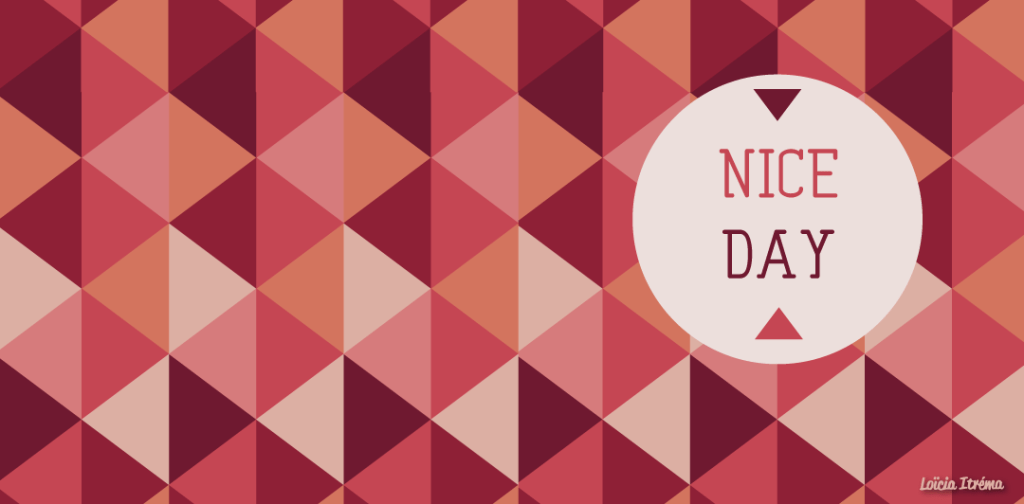 Wallpapers #4 – Nice&nbsp;Day